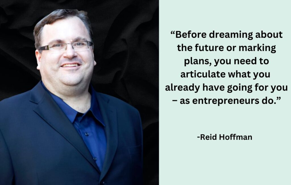 Reid Hoffman - Founder of LinkedIn
Planning: Habits of successful entrepreneurs 